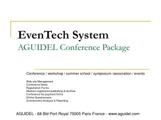 EvenTech System AGUIDEL Conference Package