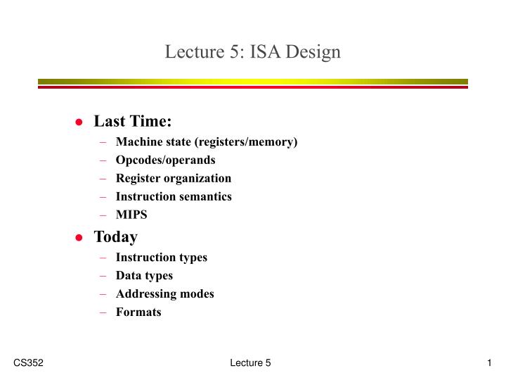 lecture 5 isa design