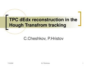 TPC dEdx reconstruction in the Hough Transfrom tracking