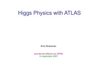 Higgs Physics with ATLAS