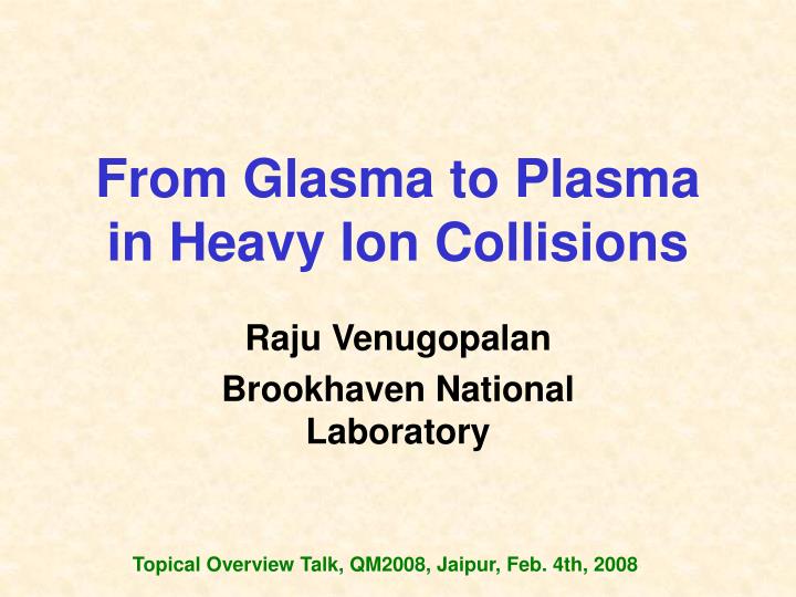 from glasma to plasma in heavy ion collisions