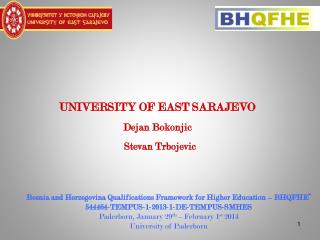 UNIVERSITY OF EAST SARAJEVO Dejan Bokonjic Stevan Trbojevic