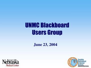 UNMC Blackboard Users Group