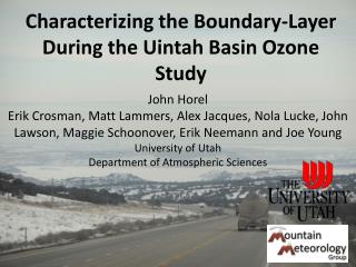 Characterizing the Boundary-Layer During the Uintah Basin Ozone Study