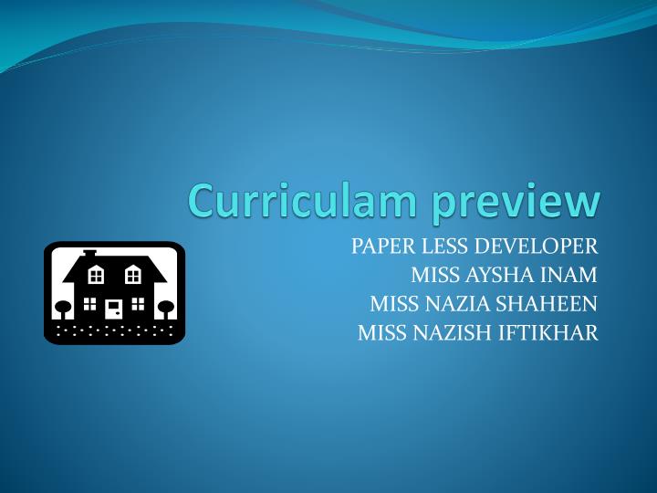 paper less developer miss aysha inam miss nazia shaheen miss nazish iftikhar