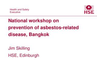 National workshop on prevention of asbestos-related disease, Bangkok