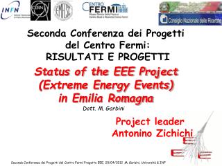 Status of the EEE Project (Extreme Energy Events) in Emilia Romagna