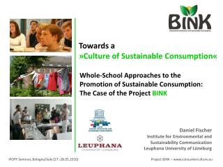 Whole-School Approaches to the Promotion of Sustainable Consumption: The Case of the Project BINK