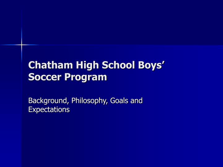 chatham high school boys soccer program