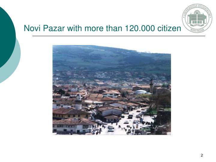 novi pazar with more than 120 000 citizen