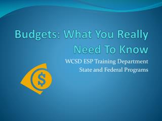 Budgets: What You Really Need To Know