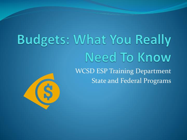 budgets what you really need to know
