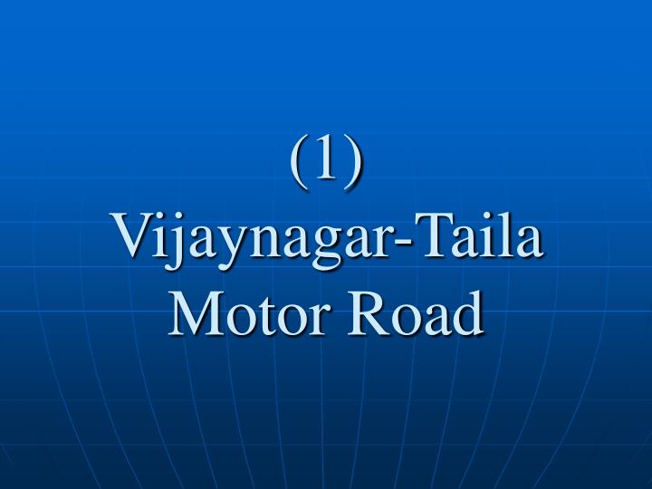 1 vijaynagar taila motor road