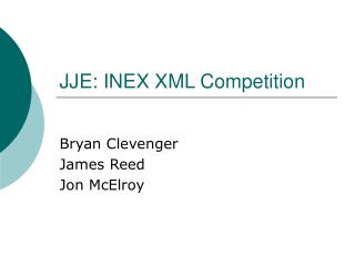 JJE: INEX XML Competition