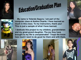 Education/Graduation Plan