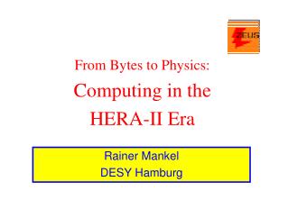 From Bytes to Physics: Computing in the HERA-II Era