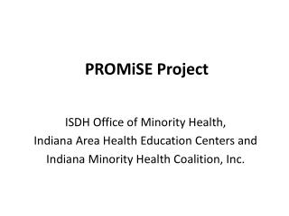 PROMiSE Project