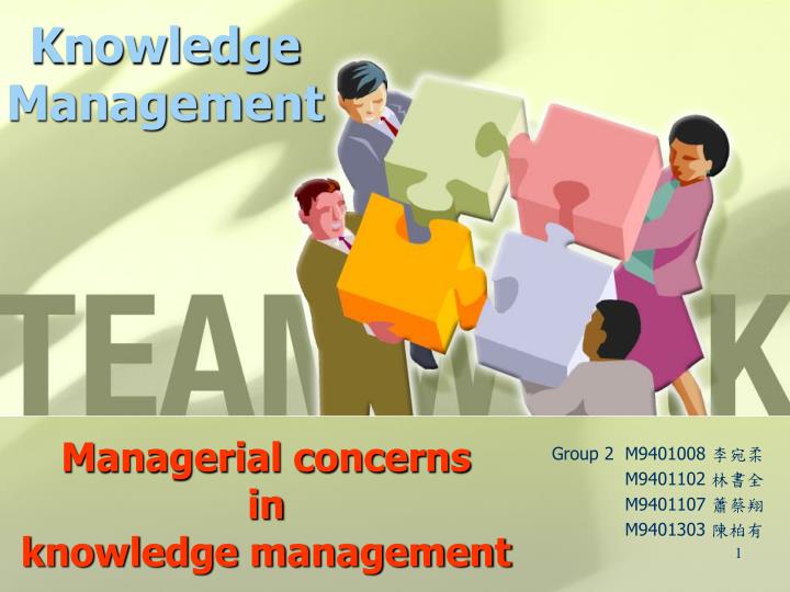 managerial concerns in knowledge management