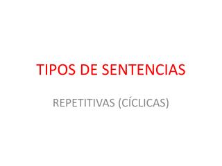 tipos de sentencias