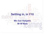 Settling in, in Y10 - slide 1