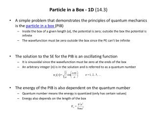 Particle in a Box - 1D (14.3)