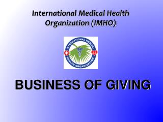 International Medical Health Organization (IMHO)