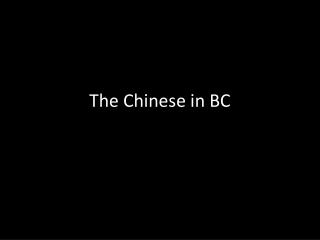 The Chinese in BC