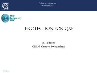 PROTECTION FOR QXF