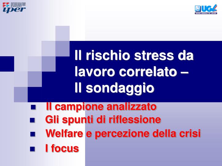 il rischio stress da lavoro correlato il sondaggio