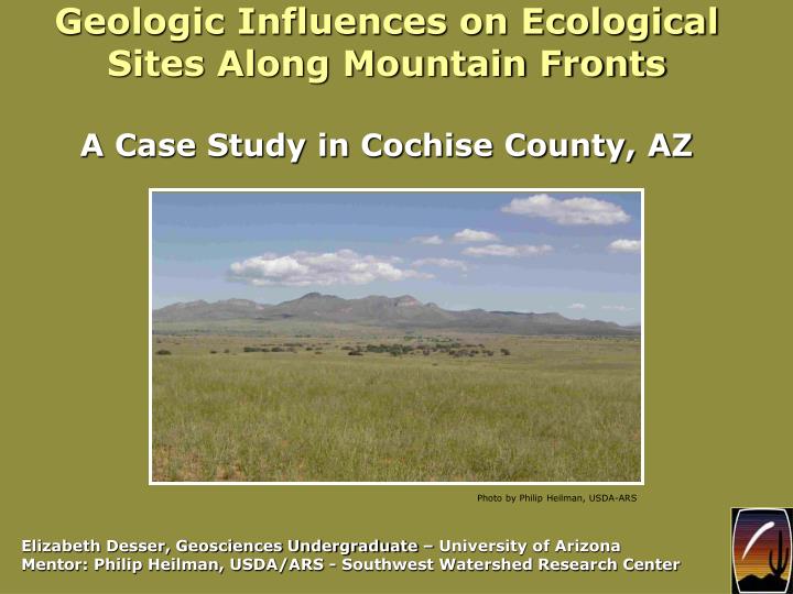 geologic influences on ecological sites along mountain fronts a case study in cochise county az