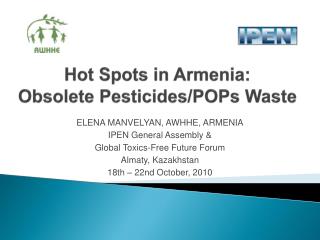 Hot Spots in Armenia: Obsolete Pesticides/POPs Waste
