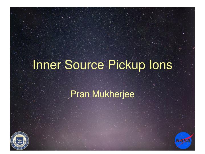 inner source pickup ions