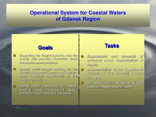 Operational System for Coastal Waters of Gdansk Region