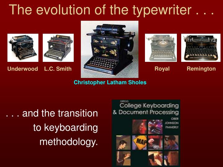 the evolution of the typewriter