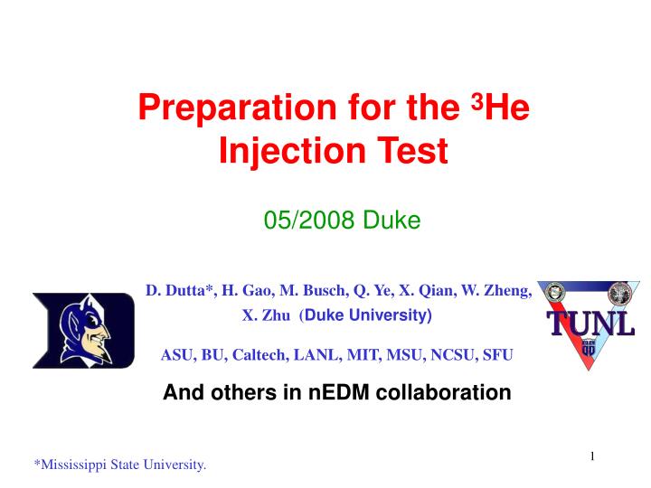 preparation for the 3 he injection test
