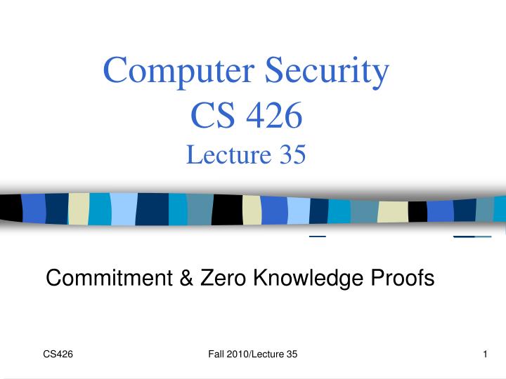 computer security cs 426 lecture 35