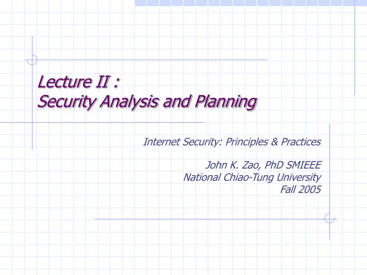 lecture ii security analysis and planning