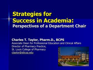 Strategies for Success in Academia : Perspectives of a Department Chair