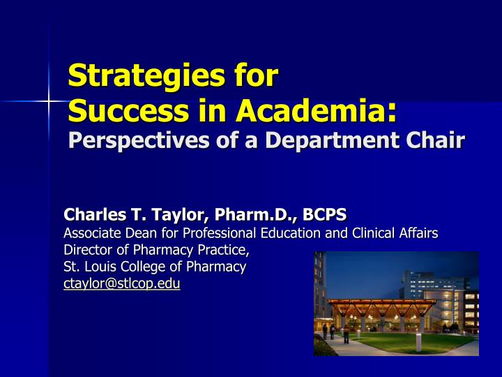 strategies for success in academia perspectives of a department chair