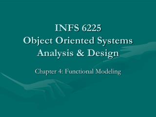 infs 6225 object oriented systems analysis design