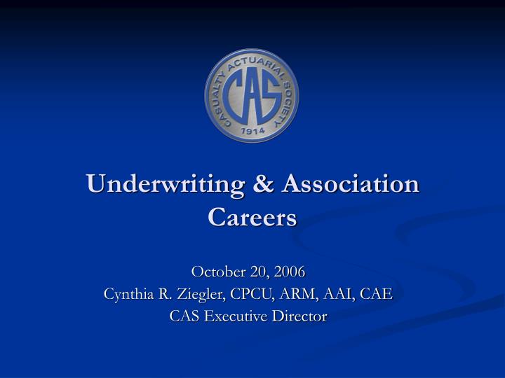 underwriting association careers