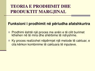 teoria e prodhimit dhe produktit margjinal