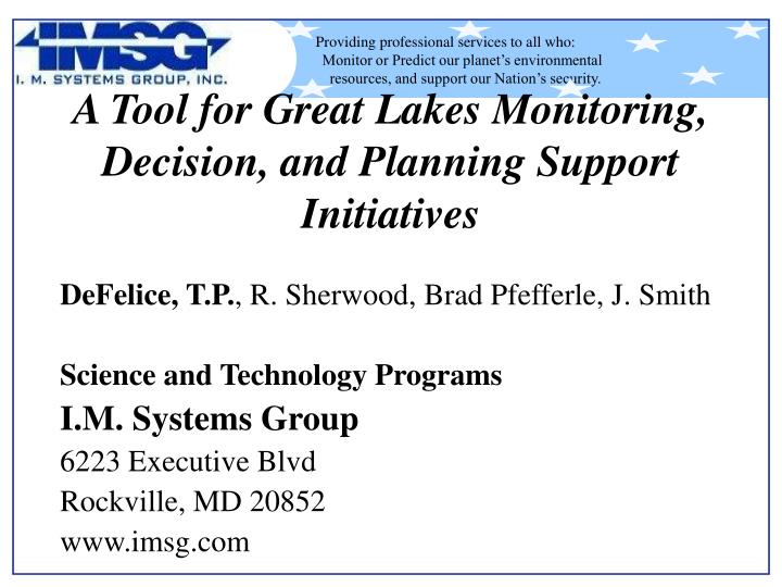 a tool for great lakes monitoring decision and planning support initiatives