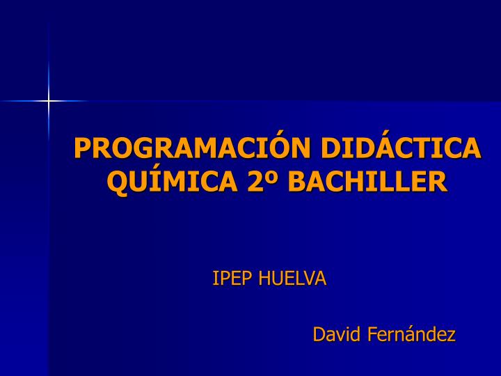 programaci n did ctica qu mica 2 bachiller