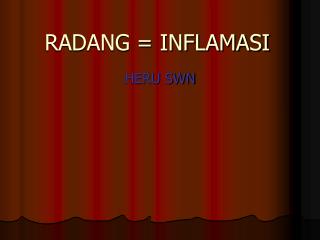 radang inflamasi