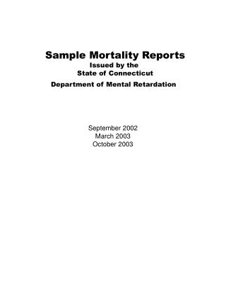 Sample Mortality Reports Issued by the State of Connecticut Department of Mental Retardation