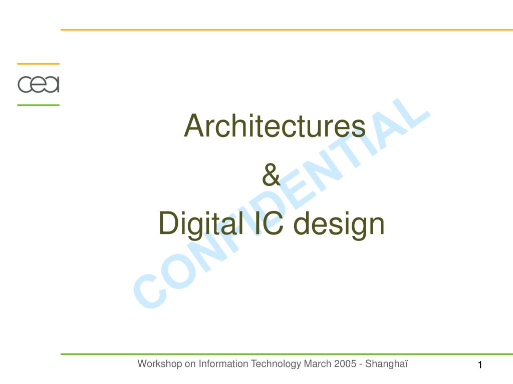 PPT - Architectures & Digital IC design PowerPoint Presentation - ID ...