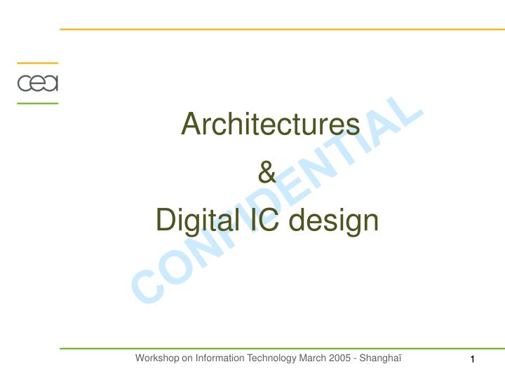 architectures digital ic design