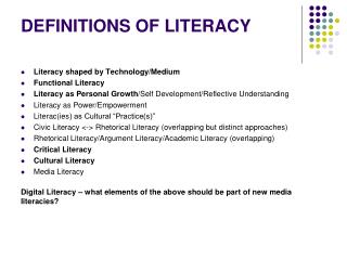 DEFINITIONS OF LITERACY