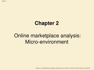 Chapter 2 Online marketplace analysis: Micro-environment